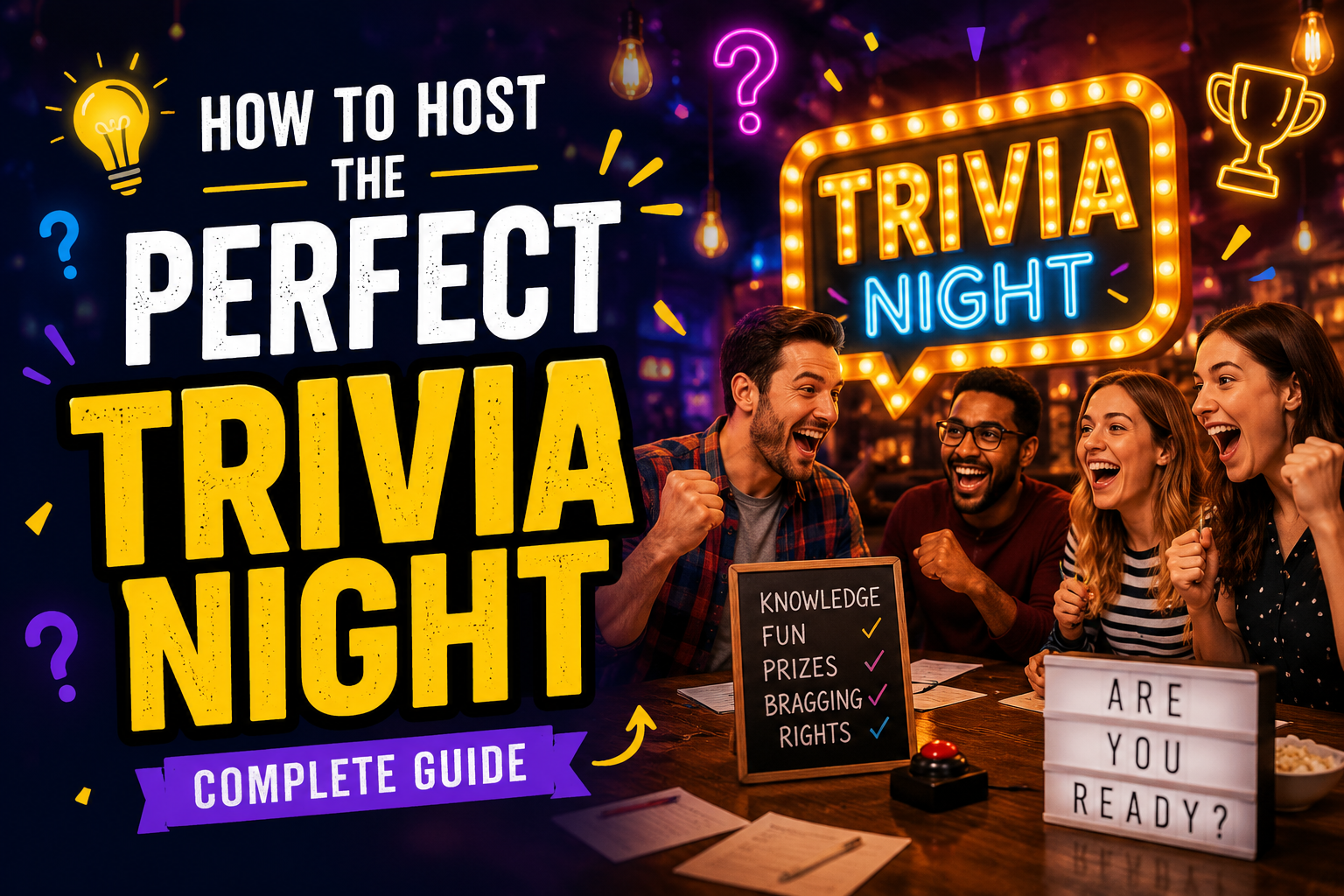 How to Host the Perfect Trivia Night: Complete Guide
